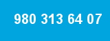 980 313 64 07 980 313 64 07